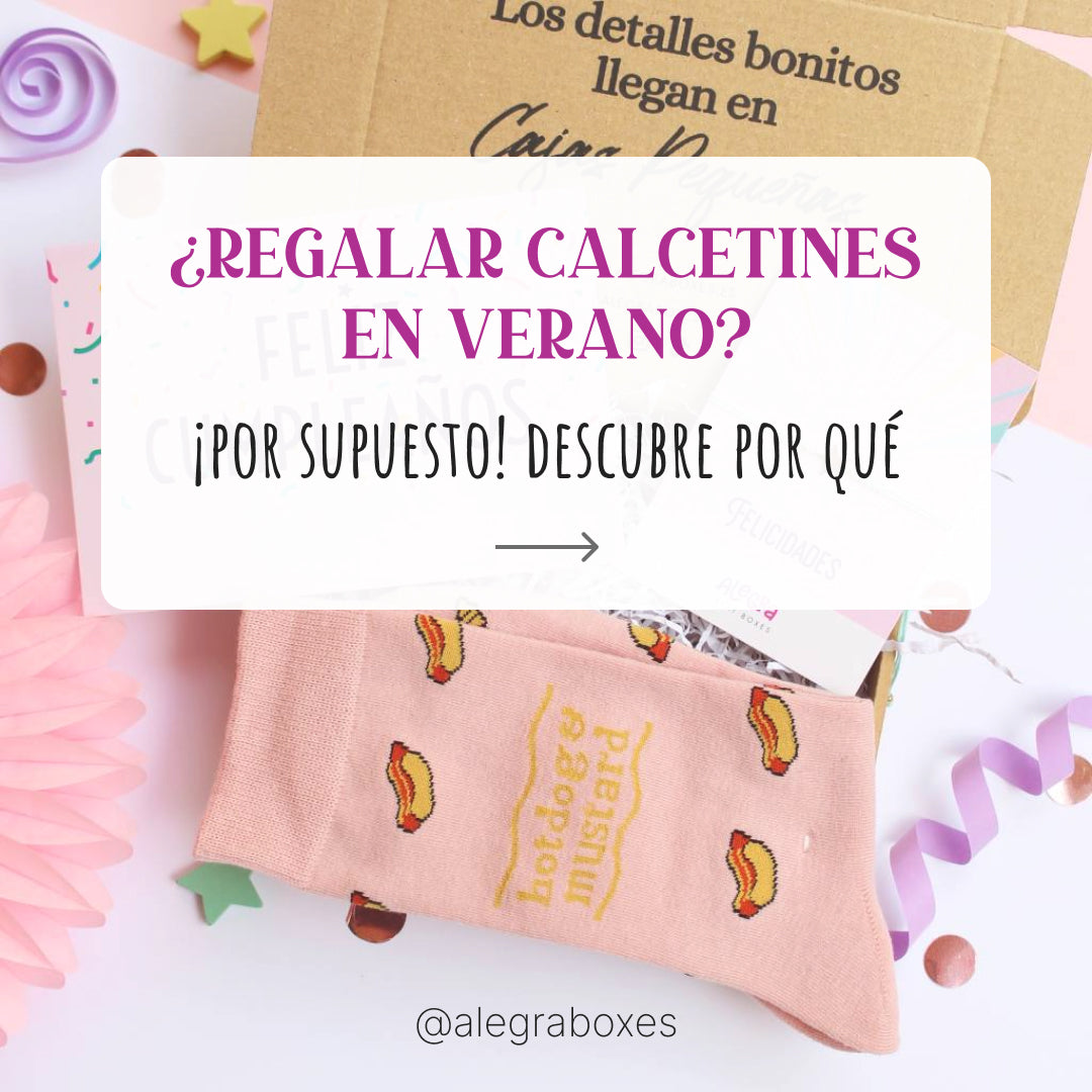 ¿Es buena idea regalar calcetines en verano? Buena no, es fantástica.